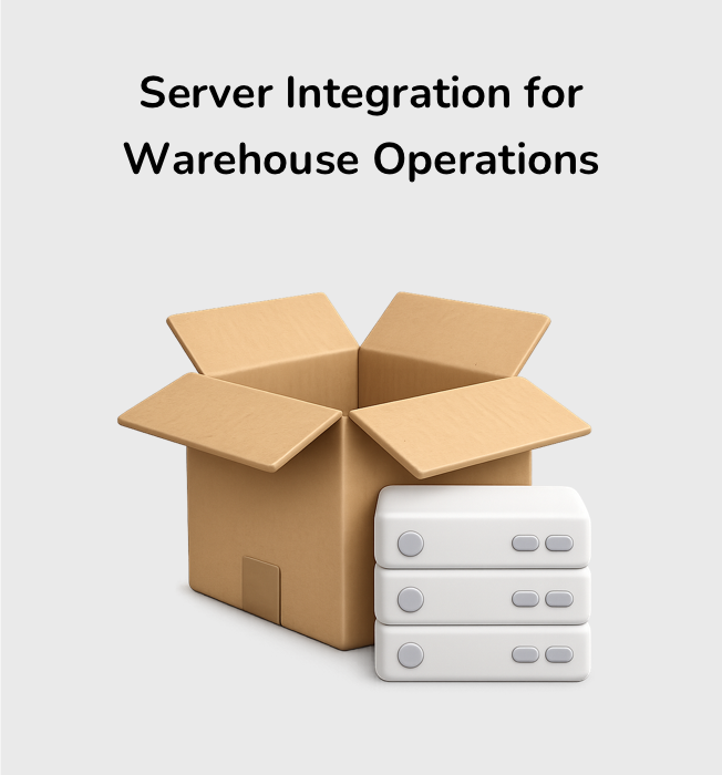 Server Integration for Warehouse Operations