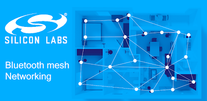  (A technical graphic from Silicon Labs titled 'Bluetooth mesh Networking.' It features a blue-toned floor plan of a home withmultiple white circular nodes interconnected by thin lines, illustrating a many-to-many mesh network topology for smart home connectivity.)