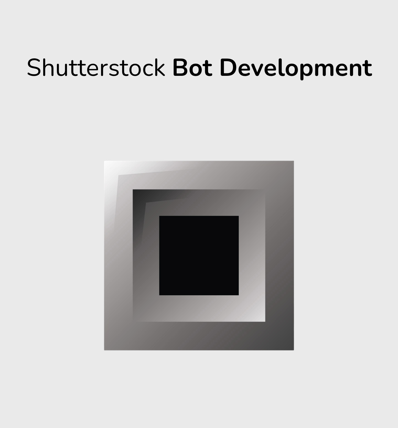 Shutterstock Bot Development